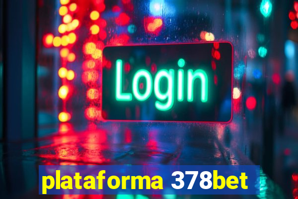 plataforma 378bet